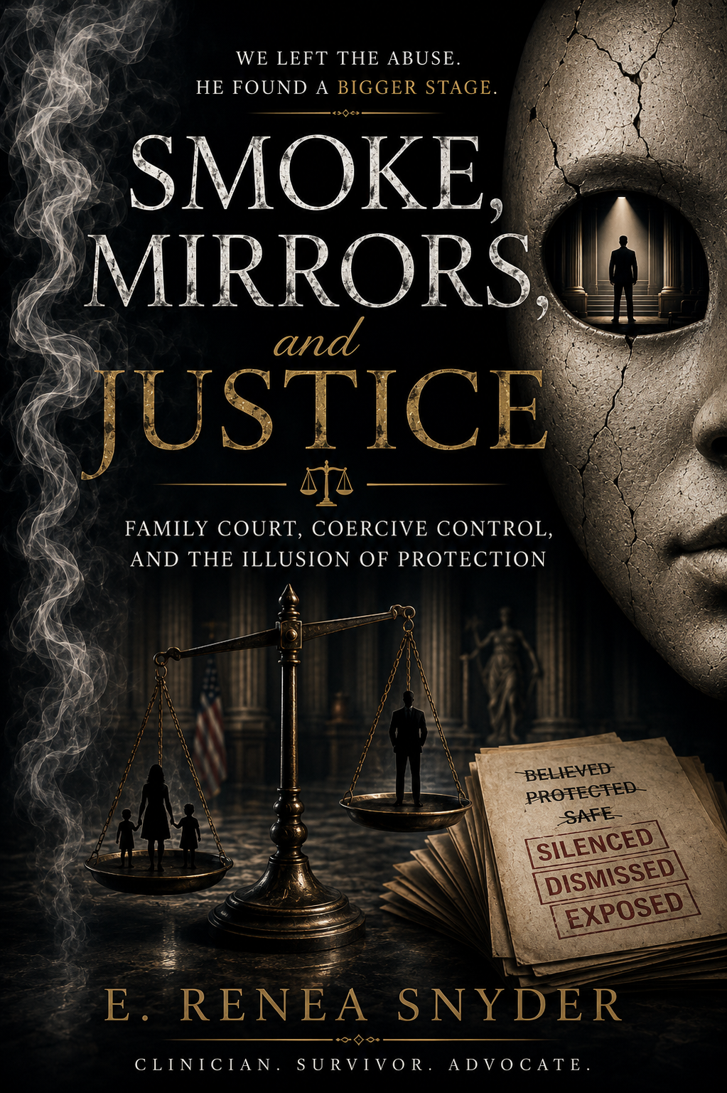 Smoke, Mirrors, and Justice book cover